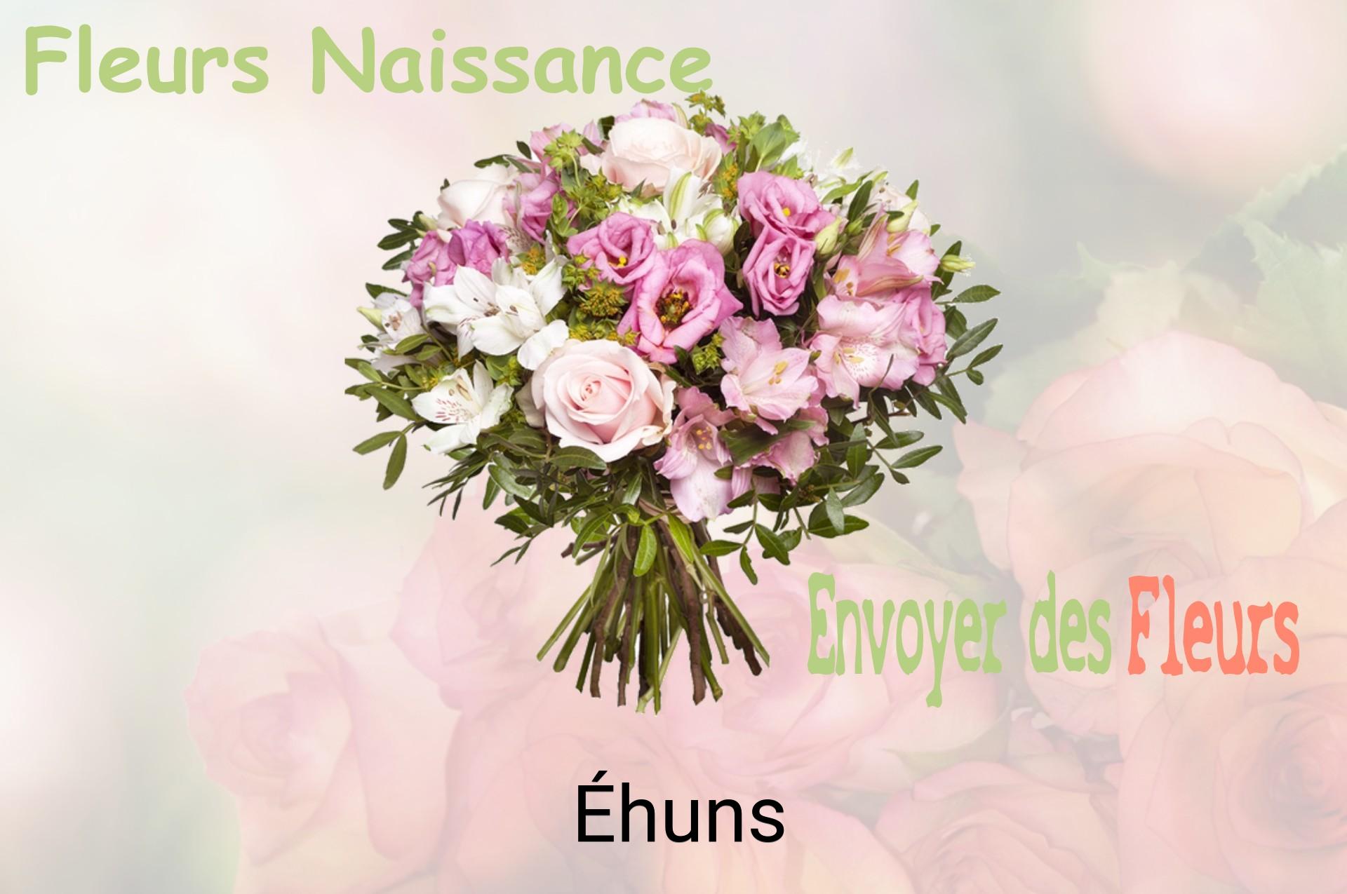 Bouquet de fleurs de naissance livré à Éhuns
